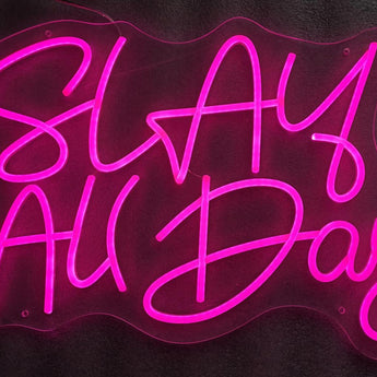 Neon Slay All Day - Pink