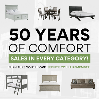 Quality Home Furniture - 50 Years of Comfort!