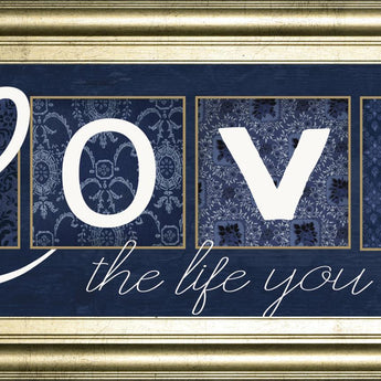 18x42 Love The Life You Live By Marla Rae - Blue