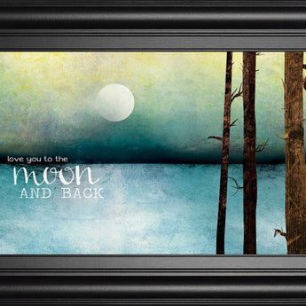 Love You To The Moon And Back By Marla Rae - Framed Print Wall Art - Blue